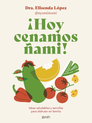 cover image of ¡Hoy cenamos ñami!